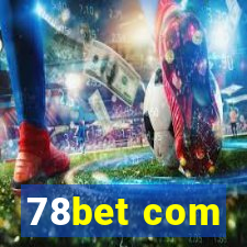 78bet com